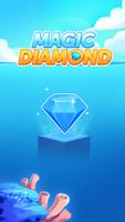 Magic Diamond Plakat