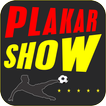 Plakar Show