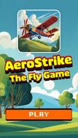 AeroStrike: The Fly Game poster