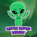 Catch Super Kenny APK