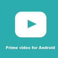 Poster Amazon prime video for Android : Guide