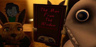 man from the window .real game Plakat
