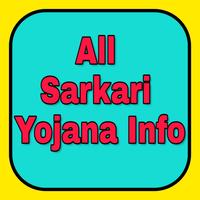 All Sarkari Yojana Info poster