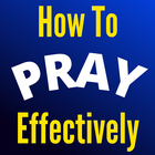 How to Pray Effectively Zeichen