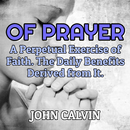 Of Prayer - John Calvin APK