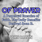 Of Prayer - John Calvin icône