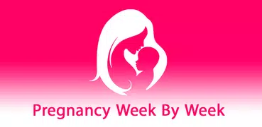 Pregnancy Care Pro - Week By Week