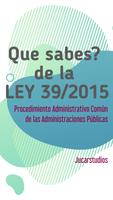 Que sabes de la Ley 39/2015 gönderen