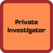 Private Investigator Guide