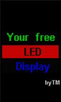 Free LED Display Affiche