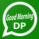 APK Good Morning Status DP for WhatsApp