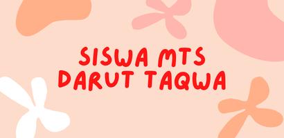Siswa Mts Darut Taqwa poster