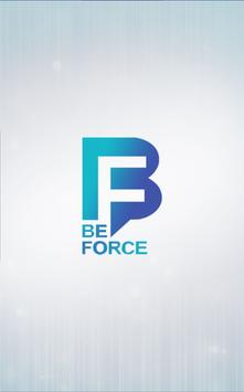 BE force poster