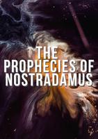 The Prophecies of Nostradamus Affiche