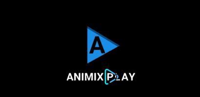 AniMixPlay - Watch Anime Affiche