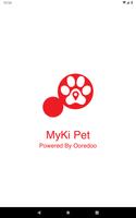 Myki Pet Powered by Ooredoo پوسٹر