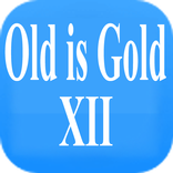 Old is Gold XII | Question collection Class 12