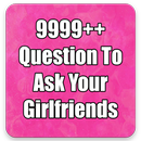 Question To Ask Your Girlfrien APK