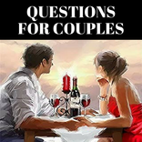 QUESTIONS FOR COUPLES