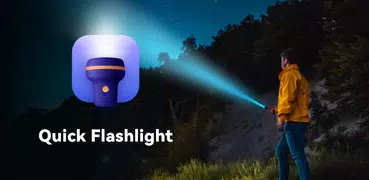Quick Flashlight