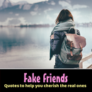Fake friends quotes offline APK
