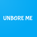 Unbore Me - Something to do wh APK