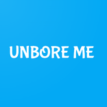 ”Unbore Me - Something to do wh