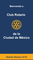 Club Rotario de la Ciudad de México Affiche