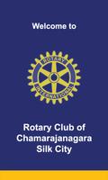 Rotary Chamarajanagar SilkCity Affiche