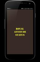 2018 Royal Attitude Status Cartaz