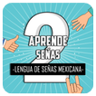 Aprende señas: Lengua de Señas