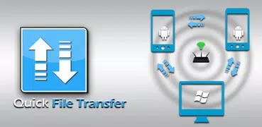 Quick File Transfer