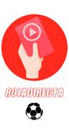 RojaDirecta App - Futbol Affiche