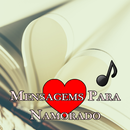 😍 Mensagens com musica para sua namorado APK