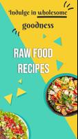 Raw Food Recipes App poster