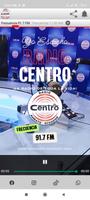 Radio Centro 91.7 FM 1.130 AM poster