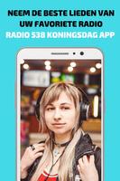 Radio 538 Koningsdag App FM NL Gratis En Línea capture d'écran 3