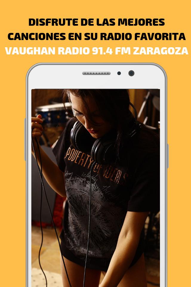 Vaughan Radio Gratis 91.4 FM Zaragoza for Android - APK Download