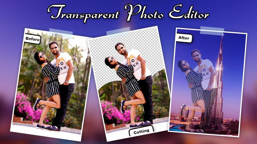 Transparent Photo Editor Transparent Photo for Android APK Download