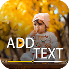 Add Text to Video, Write on Videos أيقونة