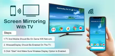 Screen Mirroring with TV: Mobile Screen to TV