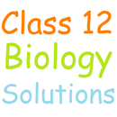 Class 12 Biology Solutions APK