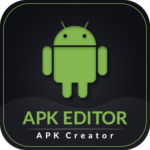 APK Editor & APK Creator