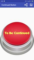 To Be Continued Button स्क्रीनशॉट 1