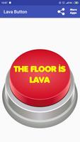Poster Lava Button - The Floor Is Lava