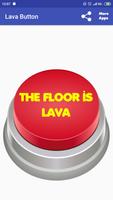 Lava Button - The Floor Is Lava Plakat