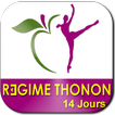 Regime Thonon : Perdre 10 kg en 14 jours