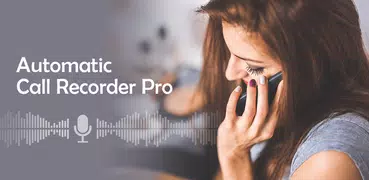Automatic Call Recorder - Free call recorder app