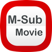 M-Sub Movie Pro
