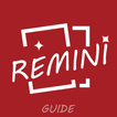 ”New Remini Picture Enhancer Guide